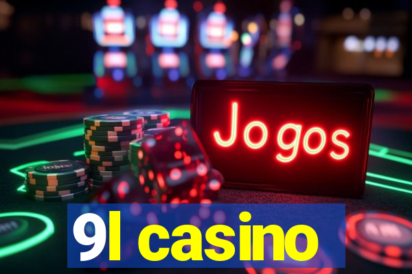 9l casino